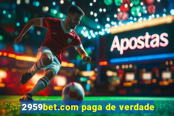 2959bet.com paga de verdade